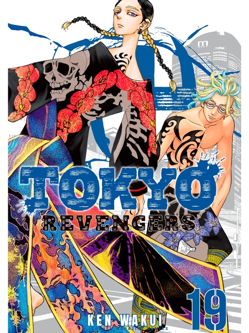Title details for Tokyo Revengers, Volume 19 by Ken Wakui - Available